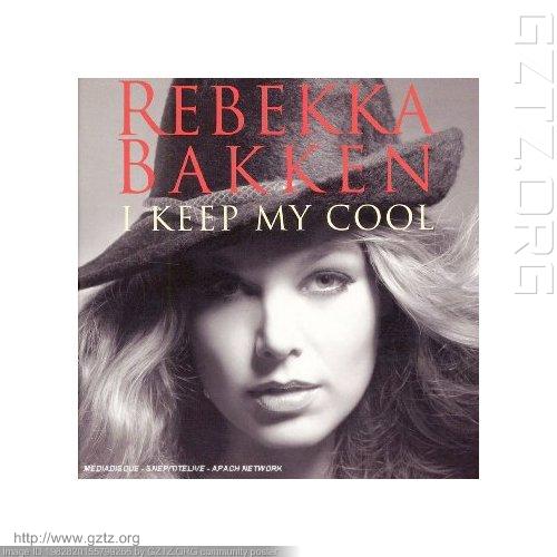 附件:Rebekka Bakken-I Keep My Cool.jpg
